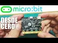 TUTORIAL Micro bit en Espanol Presentacion y como funciona