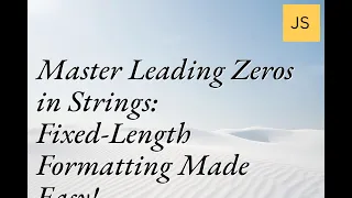 Master Leading Zeros in Strings Fixed-Length Formatting Made Easy