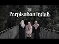 Download Lagu [Official MV] Perpisahan Indah - Victorious Generation