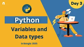 Python Variables and Data types Python Bangla Tutorial 2025