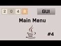 Java 2048 Gui Tutorial Main Menu