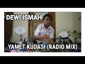 Dewi Ismah - Yamet Kudasi Radio Mix (Drum Cam) #shorts