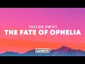 Download Lagu Taylor Swift – The Fate of Ophelia