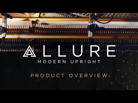 ALLURE: Modern Upright product video