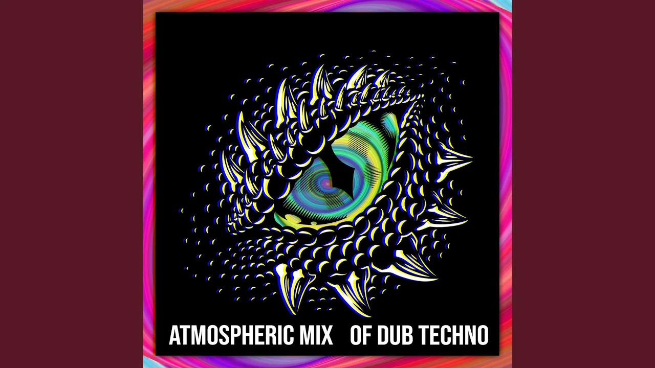 Atmospheric Mix of Dub Techno