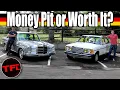 Is It Worth Buying a Classic Mercedes-Benz We Share Why It Absolutely Isn t Totally Is