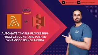 AWS Cloud Project - Automate CSV File Processing From S3 Bucket And Push In DynamoDB Using Lambda