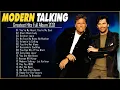 Lagu Modern Talking Greatest Hits Full Album 2022   Best Of Modern Talking Megamix 2022