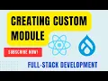 Creating custom module for Full-Stack Development Step-by-Step Tutorial Part-6