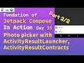 jetpack compose image picker with ActivityResultContracts ActivityResultLauncher camera or gallery