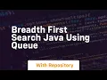 breadth first search java using queue