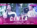 Lagu RENIKA PURI - C.I.N.T.A || NEW ASTINA LIVE DIESNATALIES KE-41 SMAVIE - SMAN 1 WUNGU MADIUN