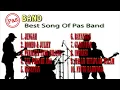 Download Lagu 10 Best Song Of Pas Band | Lagu Indonesia