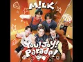 You!Joy!Parade! - M!LK
