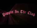 Download Lagu POPPIN IN THE CLUB  ADNAN GUFRONA , MW