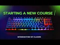 Introduction of a New Course What is WPM Mastering the Keyboard