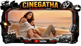 cinegatha nepali film news u0026 cine gossip