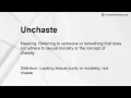 Unchaste Meaning
