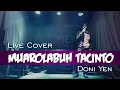 Muarolabuh Tacinto - Cipt.Iwan Combo | Covered Doni Yen feat Ryo Combo | Live Show