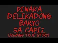 Download Lagu PINAKA DELIKADONG BARYO SA CAPIZ (Aswang True Story)