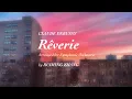 Claude Debussy - Rêverie, Arranged for Symphonic Orchestra