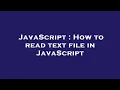 JavaScript How to read text file in JavaScript