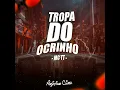 Tropa do Ocrinho
