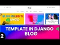 Templates in Django Django Blog Part 2