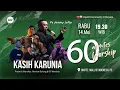 Lagu LIVE 60 MINUTES WORSHIP - KASIH KARUNIA feat Marlon Bolung \u0026 ICI Worship