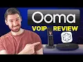 Ooma VOIP Review Everything You Need to Know Before Purchasing