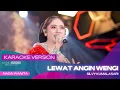 Download Lagu LEWAT ANGIN WENGI (VERSI KARAOKE)| - SILVY KUMALASARI ANGENKU IKI TONDO YEKTI TRESNO NING ATI