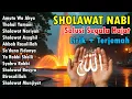 Download Lagu KUMPULAN SHOLAWAT VIRAL TERBARU 2025 | SHOLAWAT JIBRIL PEMBUKA REJEKI, SHOLAWAT BUSYRO, NARIYAH