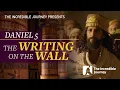 Download Lagu Daniel 5: The Writing On The Wall
