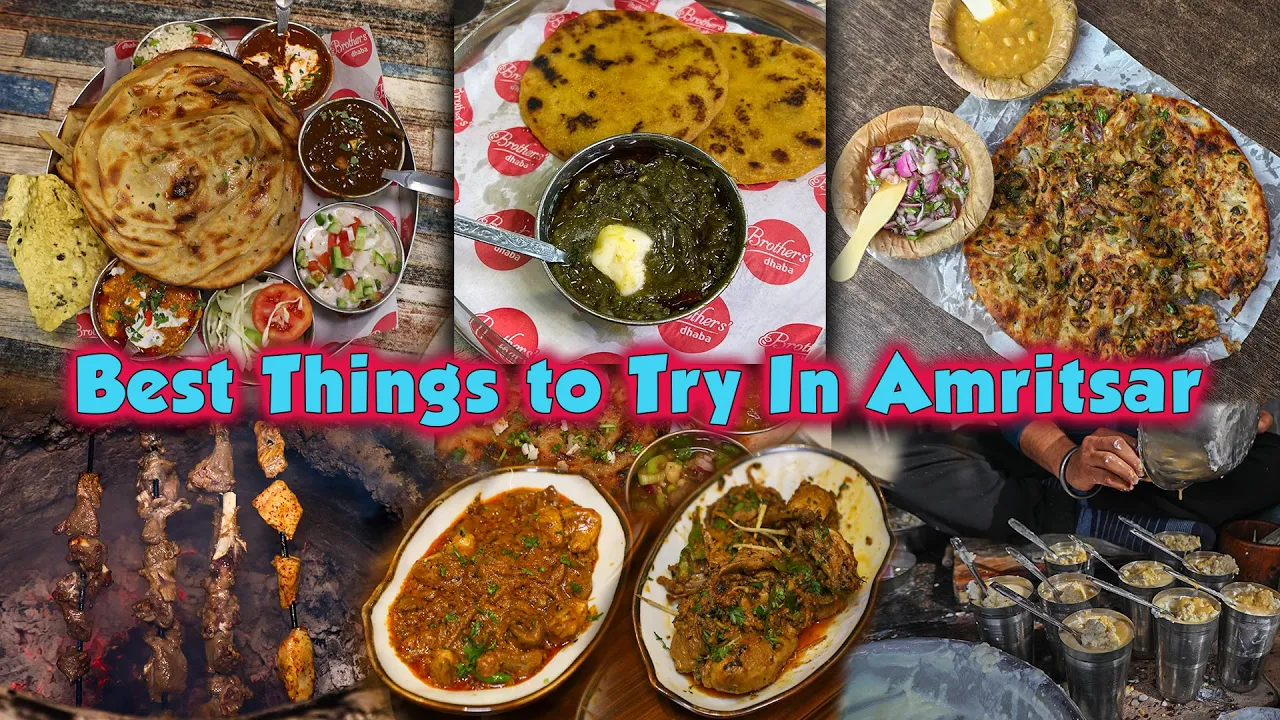 Best Things To Try In Amritsar   Street Food Of India