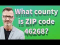 What county is ZIP code 46268