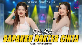 bapakku dokter cinta sela ovi official music live l mungkin kau pikir ku akan menangis