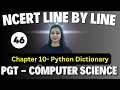 PGT - Computer Science NCERT Line By Line PYTHON