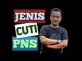 Download Lagu Jenis Cuti PNS # Jenis Jenis Cuti Yang Bisa diambil Oleh PNS
