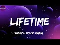 Swedish House Mafia -Lifetime(letra)