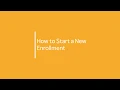 How to Start a New Enrollment on Your IC Portal Account