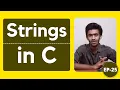 Strings in C Char Array C Programming for Beginners Ep - 25 Tamil code io