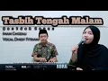 Download Lagu Tasbih Tengah malam - (Qasidah Cover) By Dhesy fitriani || Imam Ghozali