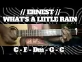 WHAT'S A LITTLE RAIN // ERNEST // SIMPLE EASY INTRO TUTORIAL GUITAR CHORDS