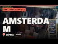 Best Restaurants in Amsterdam Top 3 Must-Try Spots