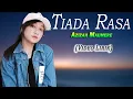 Download Lagu Azizah Maumere  - Tiada Rasa || Video Lirik