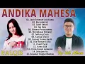 Andika Mahesa Full Album Terbaru 2025 Top Enak Didengar - Jauh Sebelum Ada Kamu, Sakit Sekali