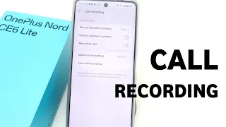 Oneplus Nord Ce6 Lite Call Recording | Oneplus Nord Ce6 Lite Auto Call Record