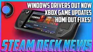 Steam Deck News Windows Drivers Now Available Xbox Games Update and MI Out fixes