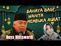 Download Lagu Bahaya bagi wanita membuka aurat, Buya Ristawardi Ceramah agama lucu bahasa Minang