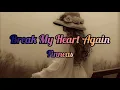 Download Lagu Finneas - Break My Heart Again (Lyrics / Lyric Video)